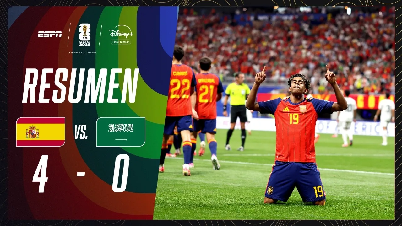 España goleó a Arabia Saudita, lidera su grupo y se ilusiona en el Mundial 2026